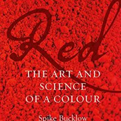 Praise for Spike Bucklow's 'Red'